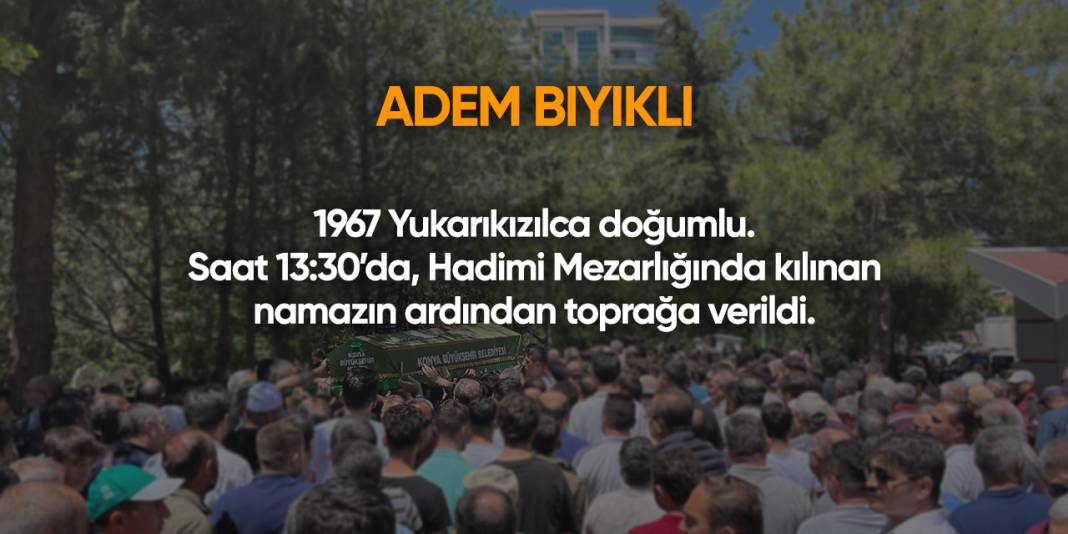 Konya'da bugün vefat edenler | 6 Şubat 2025 3